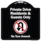 Signmission Designer Series-Private Drive Residents And Guests Only No Turn Around With Sy, 18" H, BW-1818-9928 A-DES-BW-1818-9928 - alternate 1